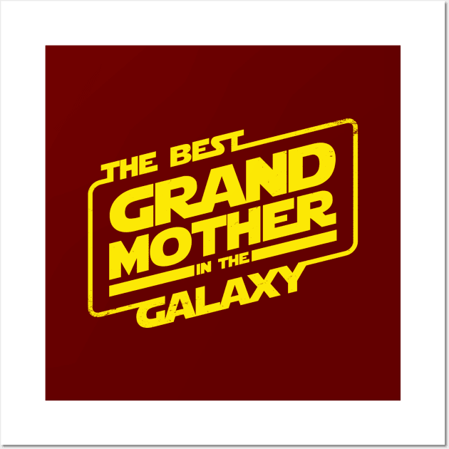 The Best Grandmother in the Galaxy Grandma Grandmother Gift Wall Art by BoggsNicolas